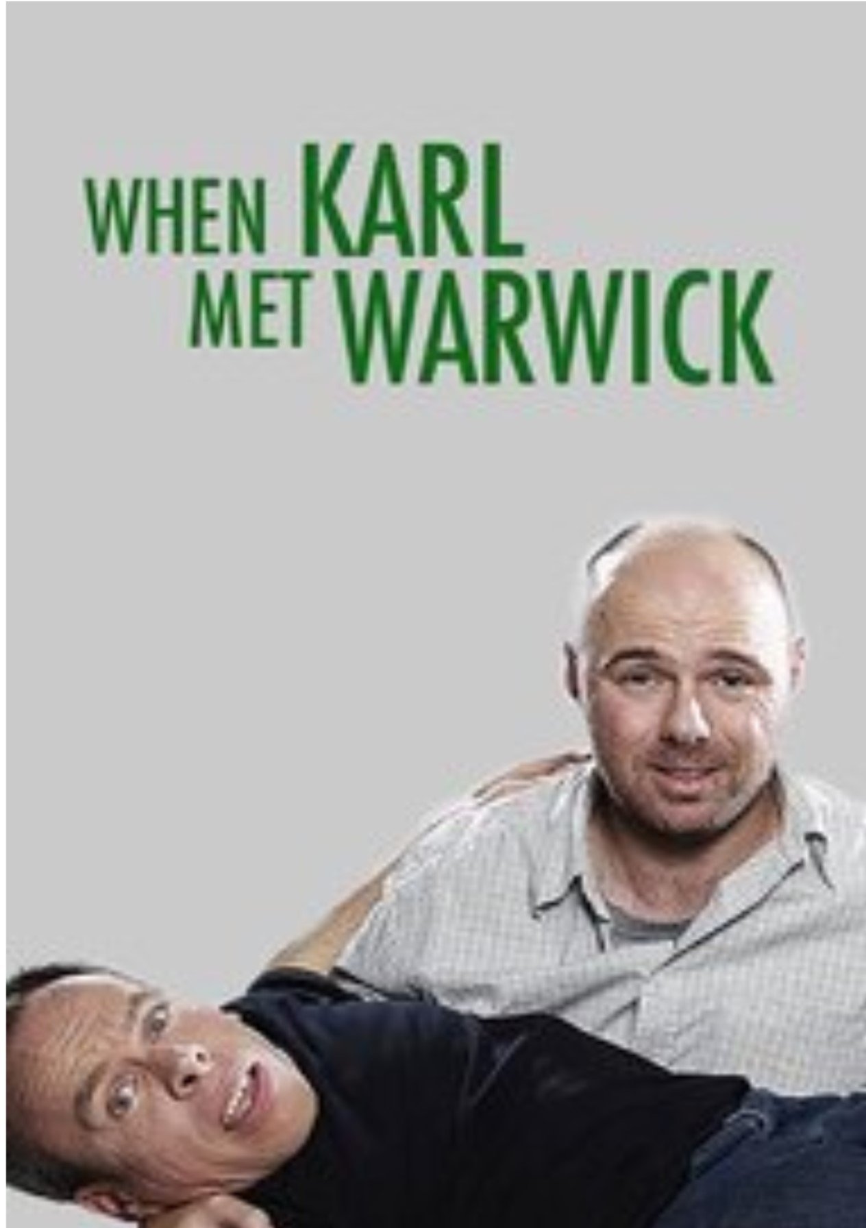 Постер When Karl Met Warwick